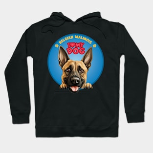 I Love my dog Belgian Malinois Hoodie